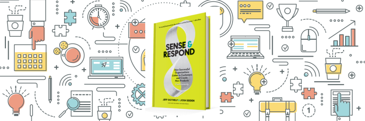 Sense & Respond par Jeff Gothelf et Josh Seiden